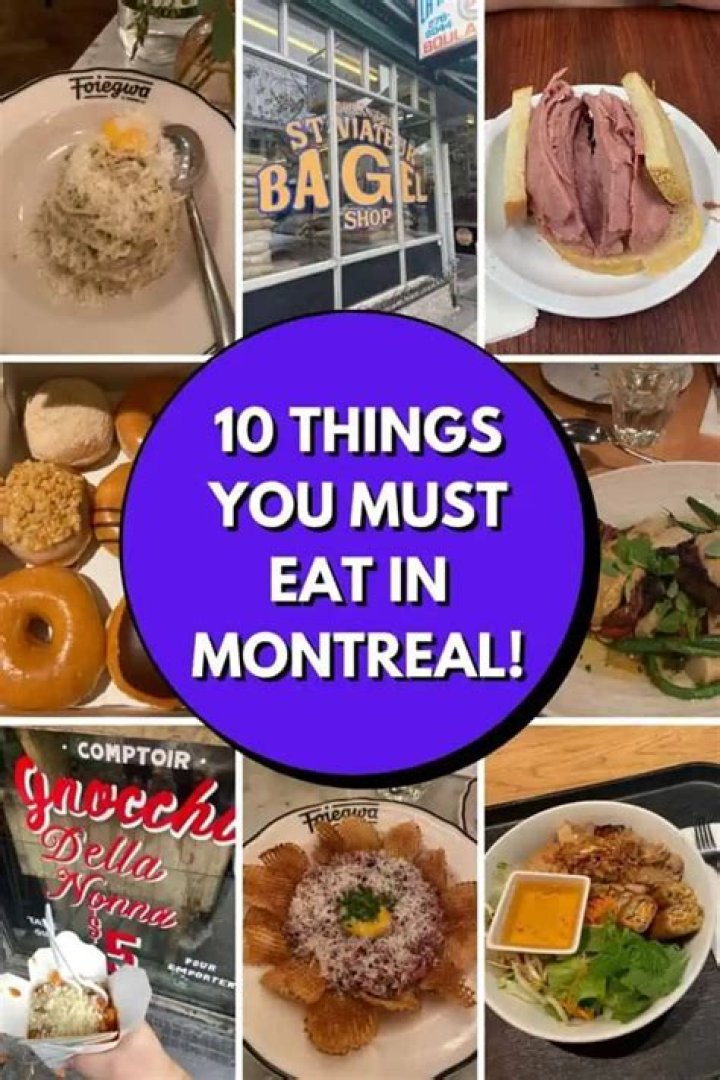 What you must eat in Montreal?